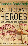 Reluctant Heroes - James Baddock